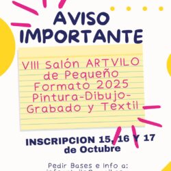 BASES del VIII SALON ARTVILO DE PEQUEÑO FORMATO 2025 Pintura, Dibujo, Grabado y Textil